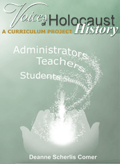 Voices of Holocaust History: A Curriculum Project
